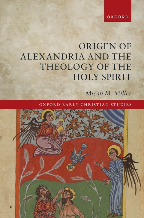 Cover image for book Origen of Alexandria and the Theology of the Holy Spirit
