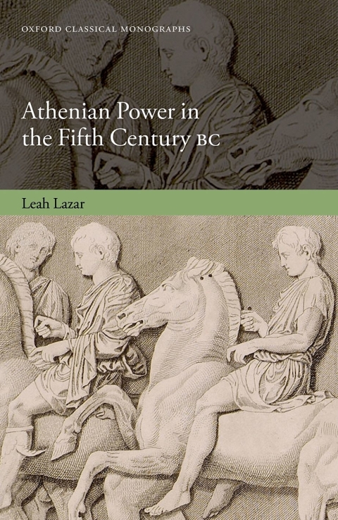 Cover image for book Athenian Power in the Fifth Century BC