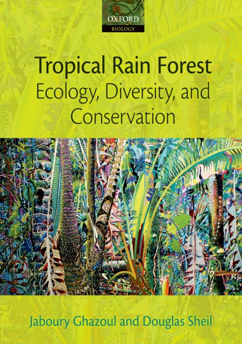 Cover image for book Tropical Rain Forest Ecology, Diversity, and Conservation