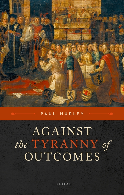 Cover image for book Against the Tyranny of Outcomes