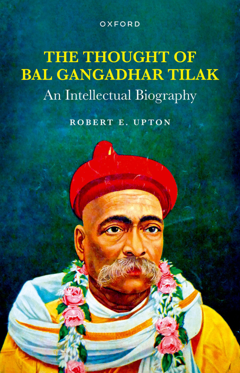 Cover image for book The Thought of Bal Gangadhar Tilak