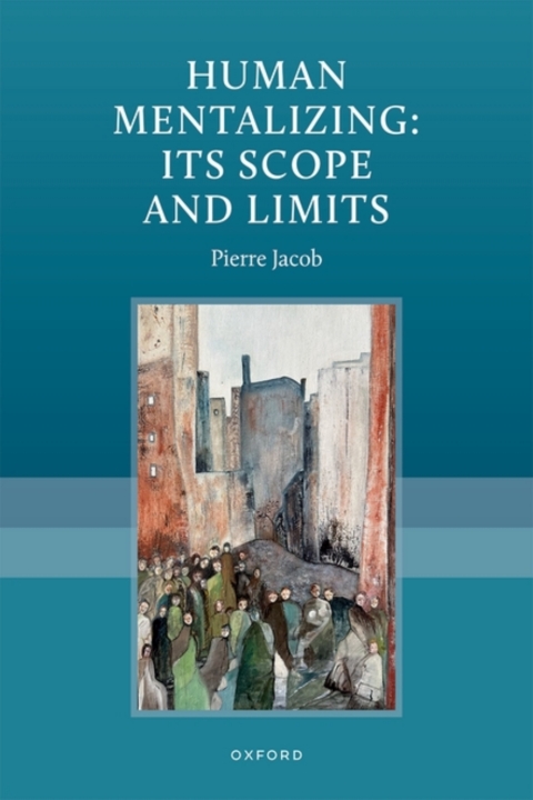 Cover image for book Human Mentalizing: Its Scope and Limits