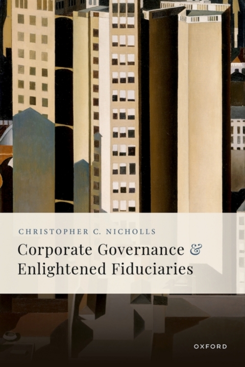 Cover image for book Corporate Governance and Enlightened Fiduciaries