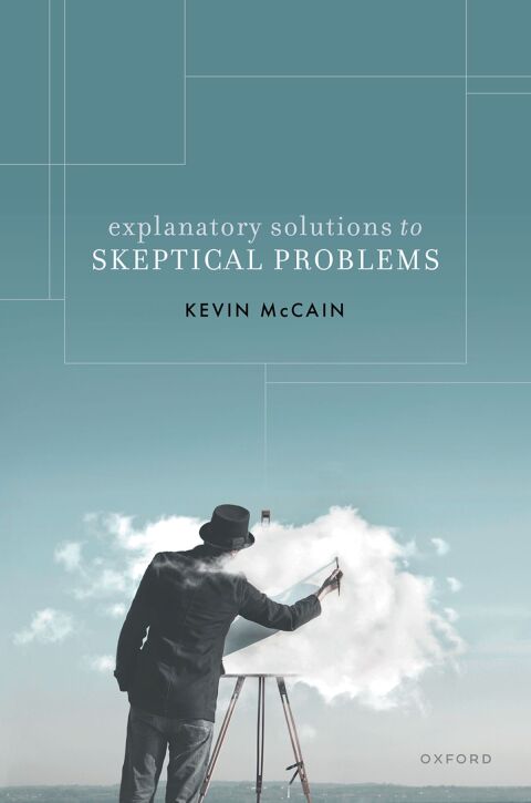 Cover image for book Explanatory Solutions to Skeptical Problems