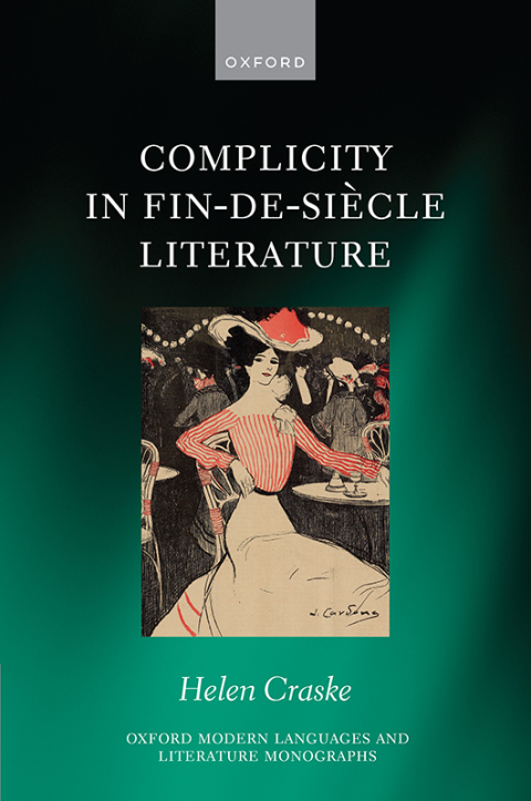 Cover image for book Complicity in Fin-de-siècle Literature