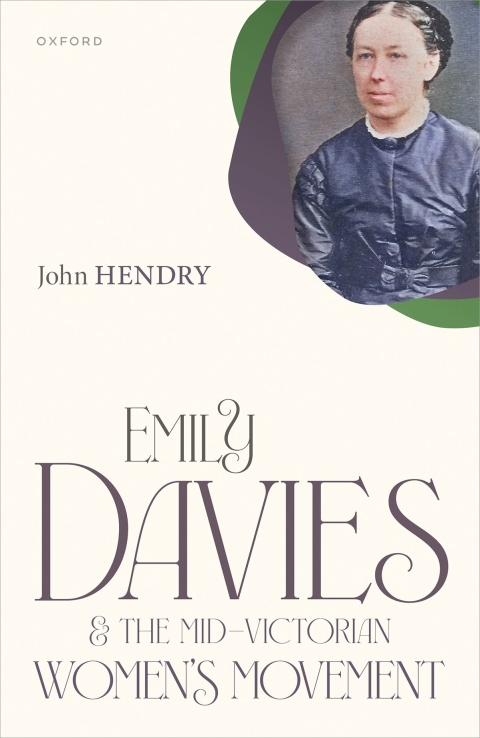 Cover image for book Emily Davies and the Mid-Victorian Women's Movement