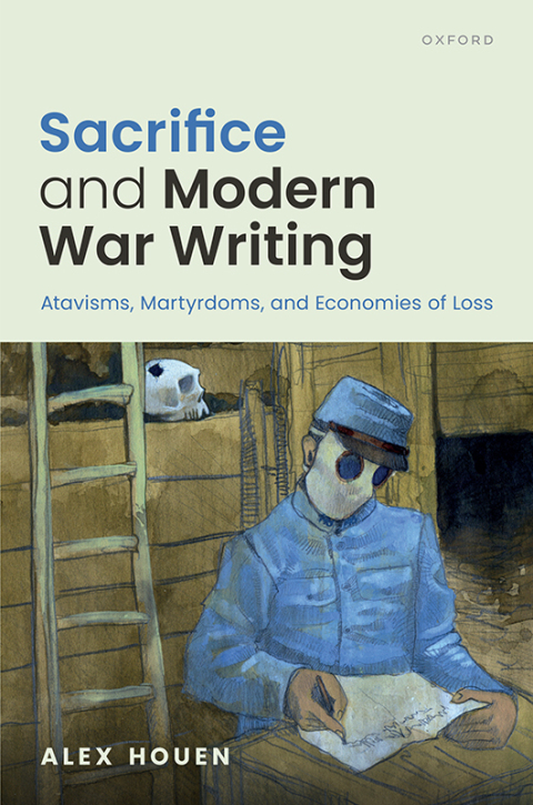 Cover image for book Sacrifice and Modern War Writing