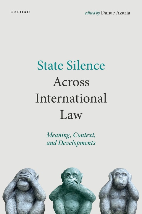 Cover image for book State Silence Across International Law