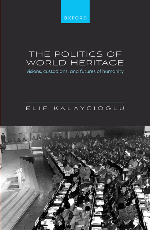 Cover image for book The Politics of World Heritage
