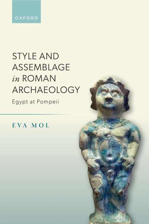 Cover image for book Style and Assemblage in Roman Archaeology