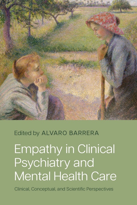 Cover image for book Empathy in Clinical Psychiatry and Mental Health Care