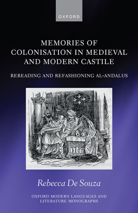 Cover image for book Memories of Colonisation in Medieval and Modern Castile