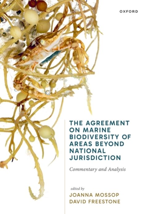 Cover image for book The Agreement on Marine Biodiversity of Areas Beyond National Jurisdiction
