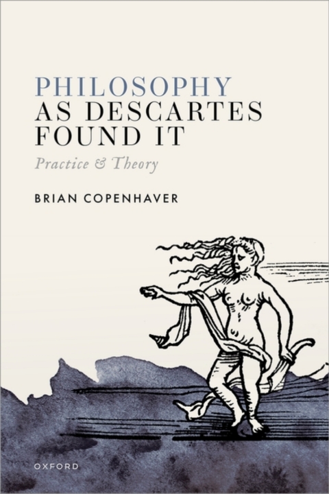 Cover image for book Philosophy as Descartes Found It