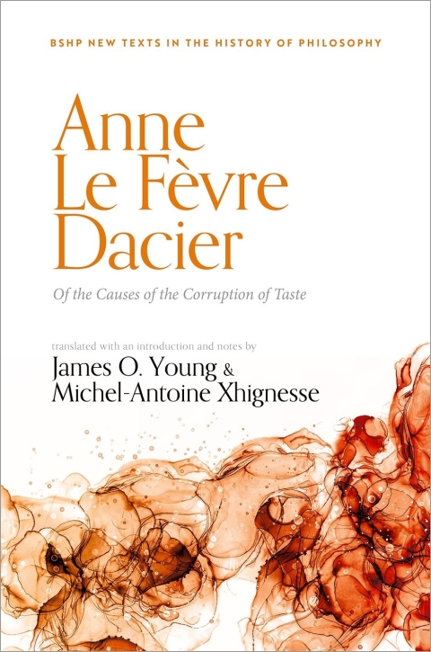 Cover image for book Anne Le Févre Dacier: Of the Causes of the Corruption of Taste