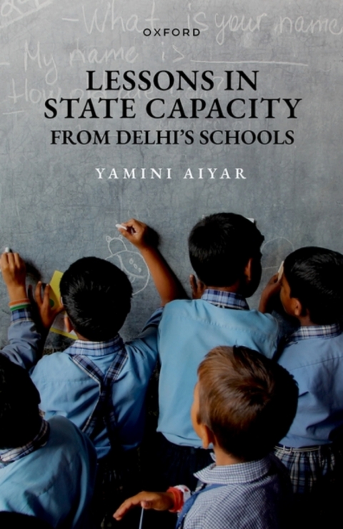 Cover image for book Lessons in State Capacity from Delhi's Schools