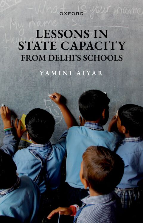 Cover image for book Lessons in State Capacity from Delhi's Schools