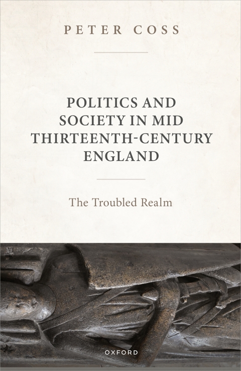 Cover image for book Politics and Society in Mid Thirteenth-Century England