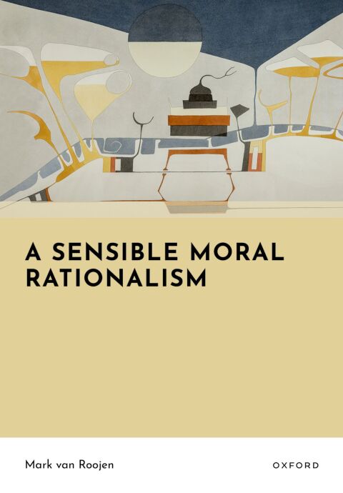 Cover image for book A Sensible Moral Rationalism