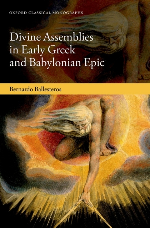 Cover image for book Divine Assemblies in Early Greek and Babylonian Epic