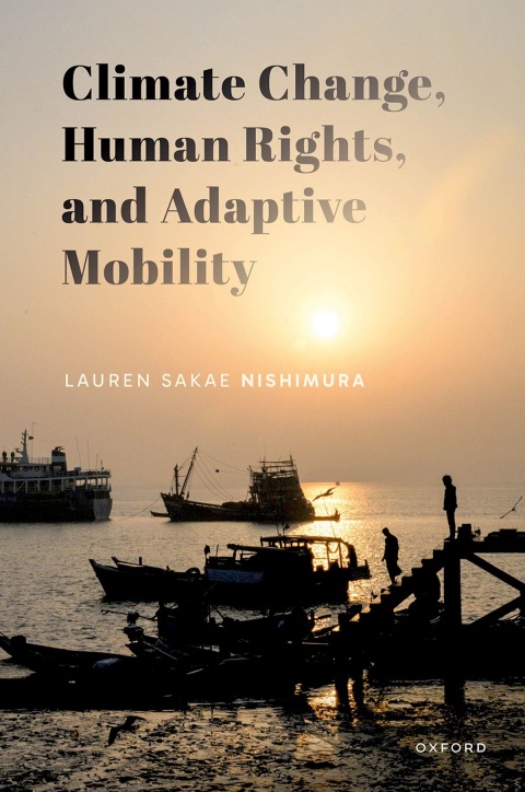 Cover image for book Climate Change, Human Rights, and Adaptive Mobility