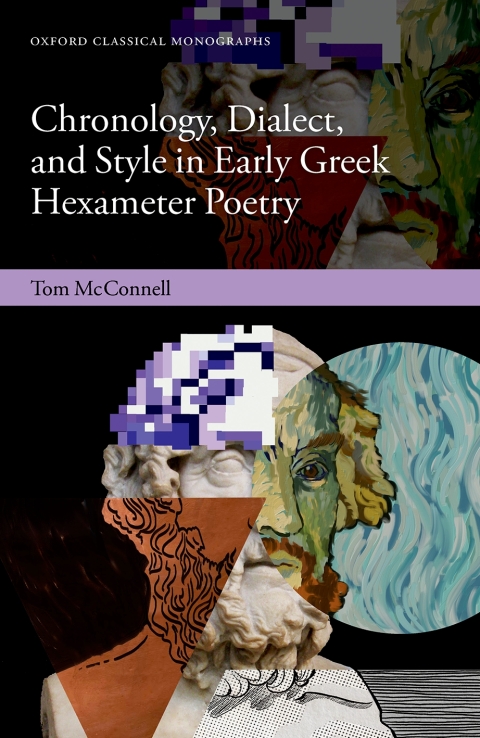 Cover image for book Chronology, Dialect, and Style in Early Greek Hexameter Poetry