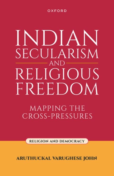 Cover image for book Indian Secularism and Religious Freedom
