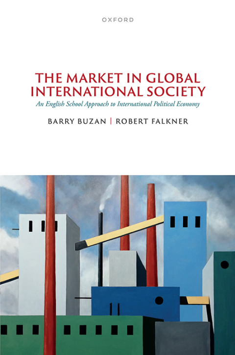 Cover image for book The Market in Global International Society