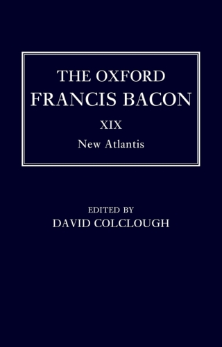 The Oxford Francis Bacon XIX