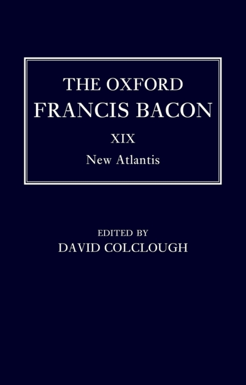 Cover image for book The Oxford Francis Bacon XIX