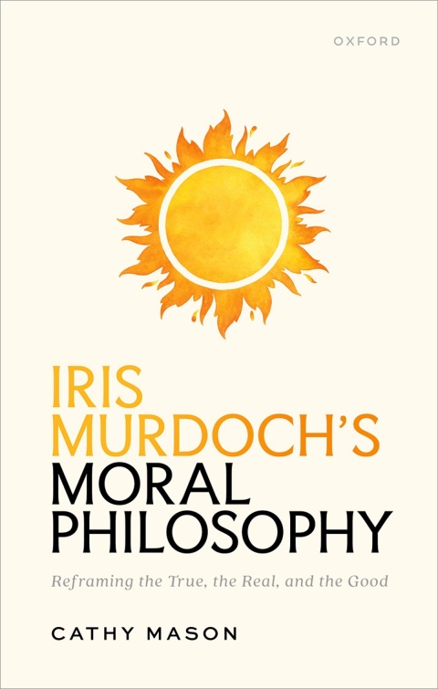 Cover image for book Iris Murdoch's Moral Philosophy