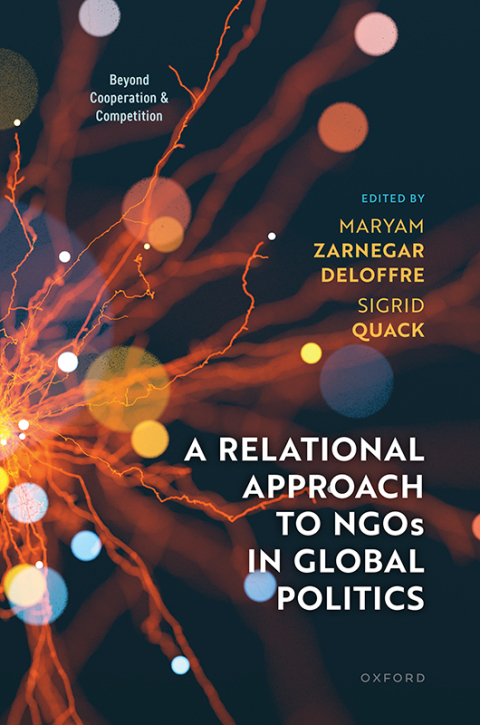 Cover image for book A Relational Approach to NGOs in Global Politics