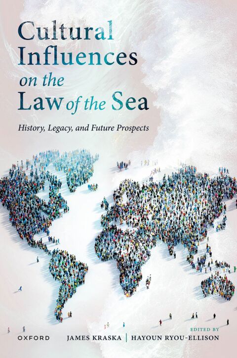Cover image for book Cultural Influences on the Law of the Sea