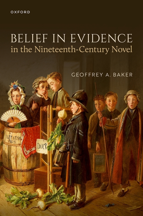 Cover image for book Belief in Evidence in the Nineteenth-Century Novel