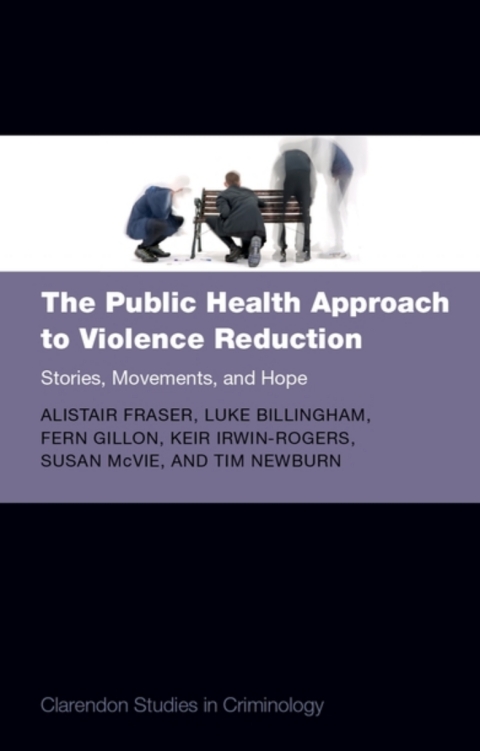 Cover image for book The Public Health Approach to Violence Reduction