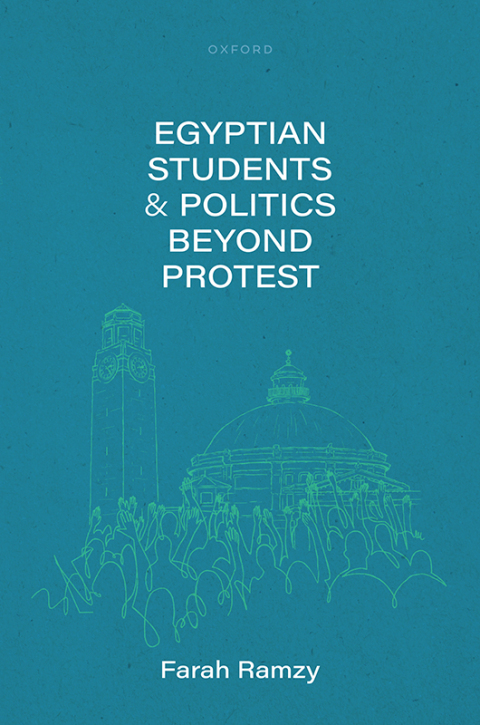 Cover image for book Egyptian Students and Politics beyond Protest