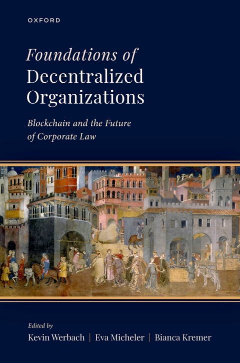 Cover image for book Foundations of Decentralized Organizations