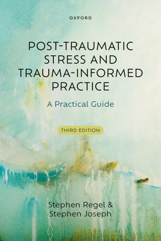 Post-Traumatic Stress and Trauma-Informed Practice