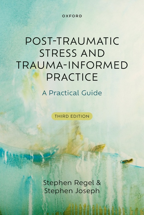 Cover image for book Post-Traumatic Stress and Trauma-Informed Practice