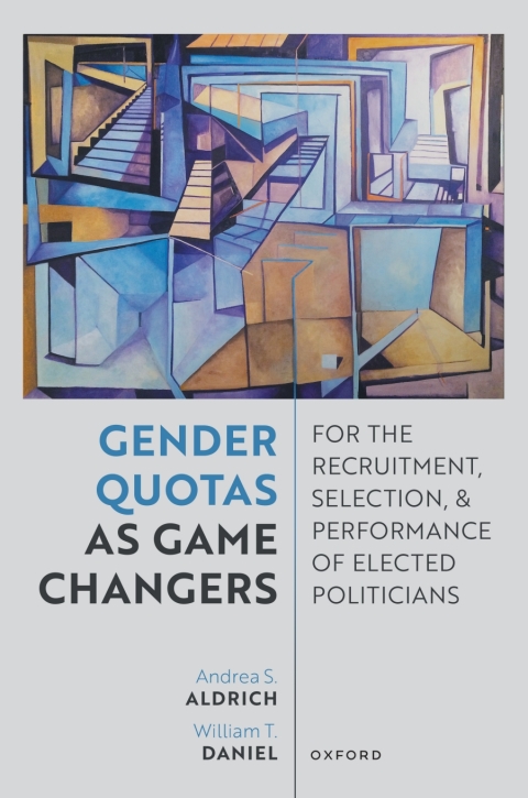 Cover image for book Gender Quotas as Game Changers for the Recruitment, Selection, and Performance of Elected Politicians