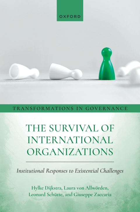 Cover image for book The Survival of International Organizations