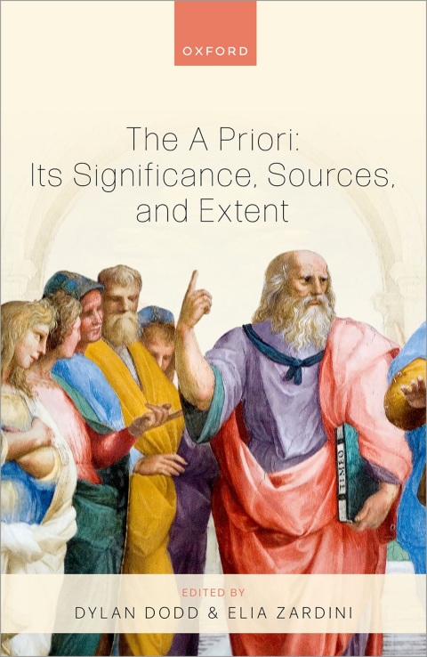Cover image for book The A Priori: Its Significance, Sources, and Extent