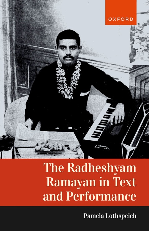 Cover image for book The Radheshyam Ramayan in Text and Performance