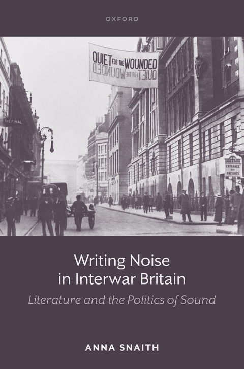 Cover image for book Writing Noise in Interwar Britain