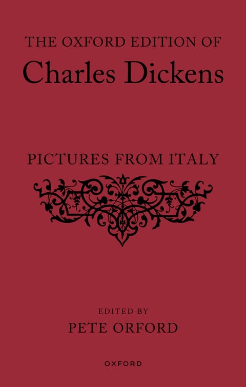 Cover image for book The Oxford Edition of Charles Dickens: Pictures from Italy