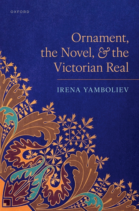 Cover image for book Ornament, the Novel, and the Victorian Real