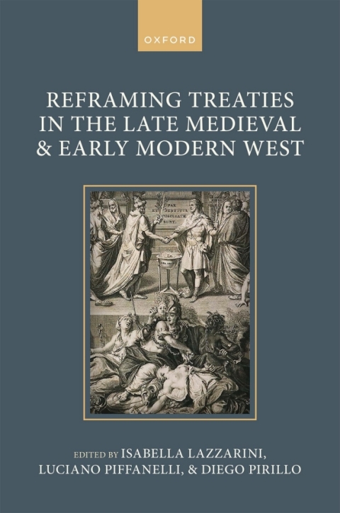 Cover image for book Reframing Treaties in the Late Medieval and Early Modern West