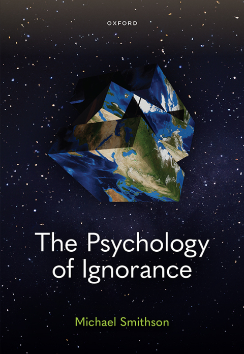 Cover image for book The Psychology of Ignorance