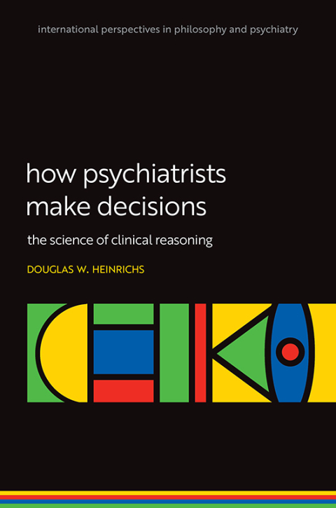 Cover image for book How Psychiatrists Make Decisions
