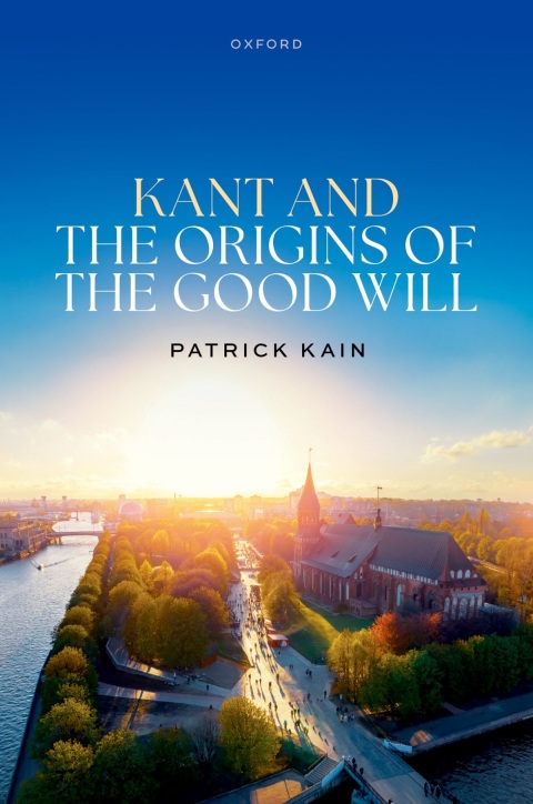 Cover image for book Kant and the Origins of the Good Will